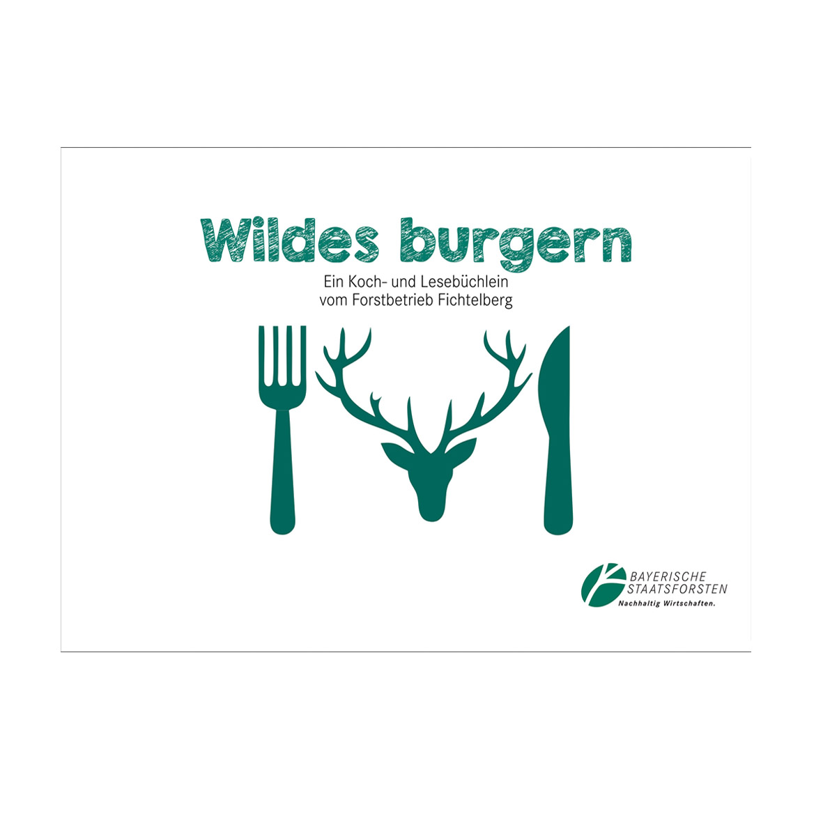 Wildkochbuch - Wildes burgern