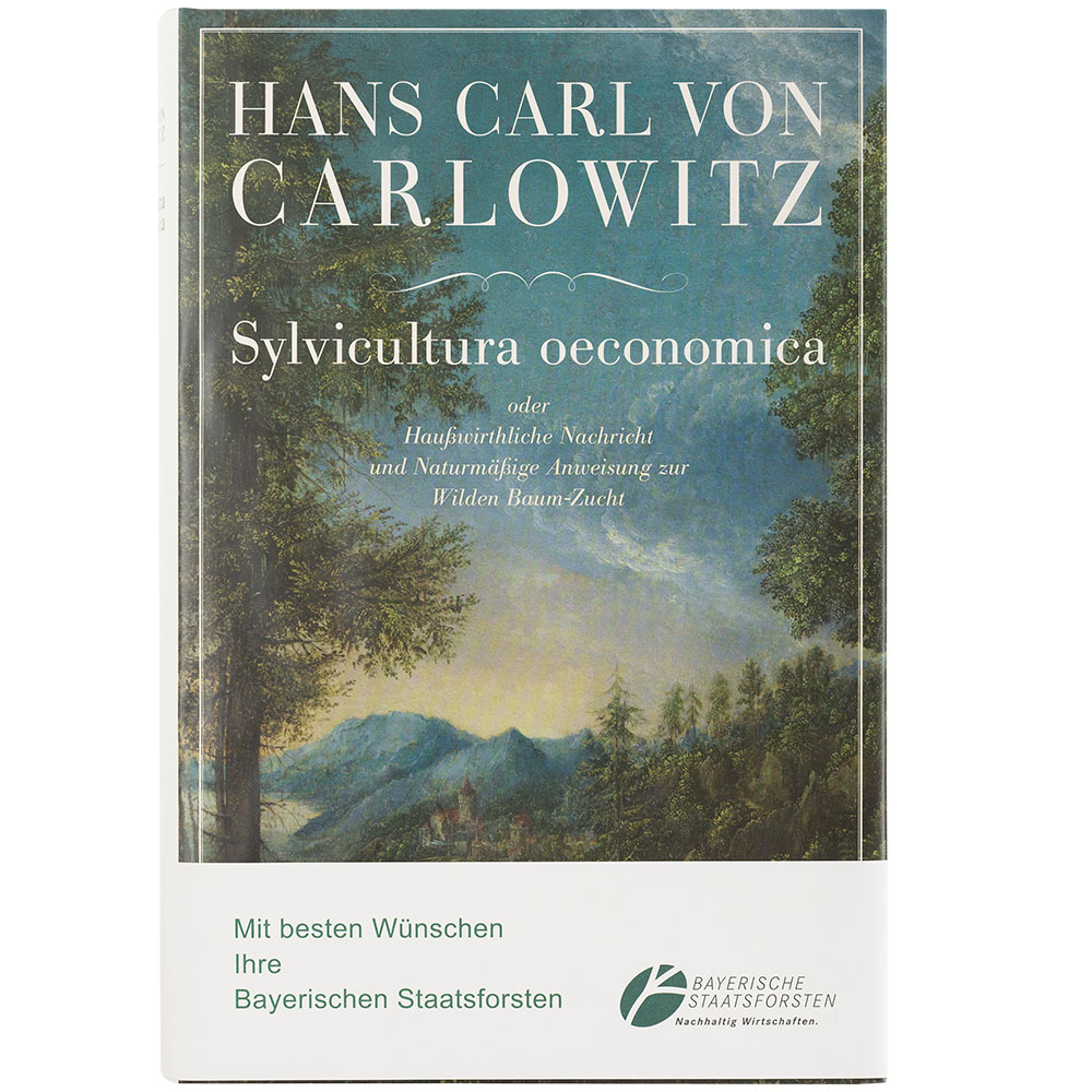 Sylvicultura oeconomica, H. C. von Carlowitz